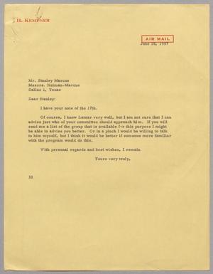 [Letter from Harris L. Kempner to Mr. Stanley Marcus, June 18, 1957]