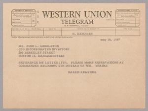 [Telegram from Harris Kempner to John L. Middleton, May 16, 1957]