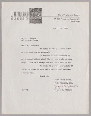 [Letter from J. H. Villard Incorporated to Mr. H. Kempner, April 24, 1957]