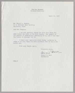 [Letter from The Hill School to Mr. Harris L. Kempner, April 15, 1957]