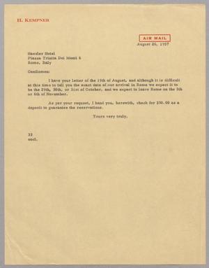 [Letter from Harris L. Kempner to the Hassler Hotel, August 26, 1957]