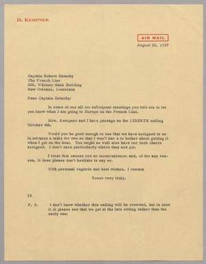 [Letter from Harris L. Kempner to Captain Robert Estachy, August 26, 1957]