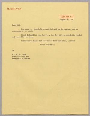 [Letter from Harris L. Kempner to W. L. Gatz, August 16, 1957]