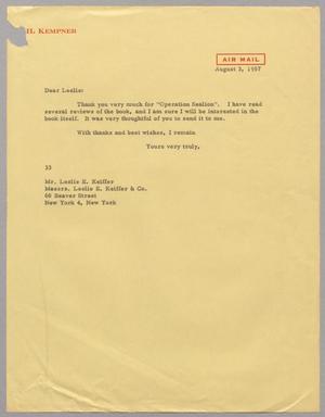 [Letter from Harris L. Kempner to Leslie E. Keiffer, August 3, 1957]