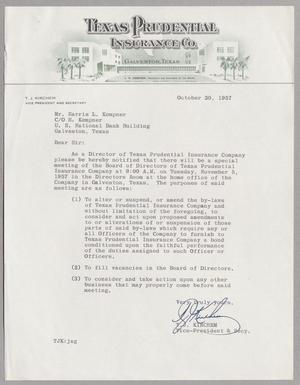 [Letter from the Texas Prudential Insurance Co. to Mr. Harris L. Kempner, October 30, 1957]