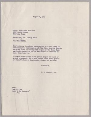 [Letter from Rotan, Mosle and Moreland to I. H. Kempner, Jr., August 4, 1953]