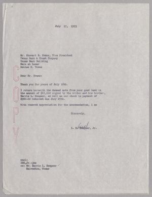 [Letter from I. H. Kempner, Jr. to Mr. Stewart B. Evans, July 17, 1953]