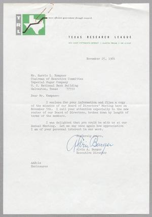[Letter from Alvin A. Burger to Harris L. Kempner, November 25, 1964]