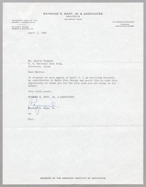 [Letter from Raymond R. Rapp, Jr. to Harris L. Kempner, April 7, 1964]