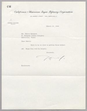 [Letter from Donald Maclean to Harris L. Kempner, March 19, 1964]