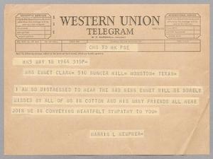 [Telegram from Harris L. Kempner to Mrs. Emmet Clark, May 18, 1964]