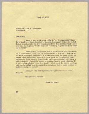 [Letter from Harris Leon Kempner to Clark W. Thompson, April 15, 1964]