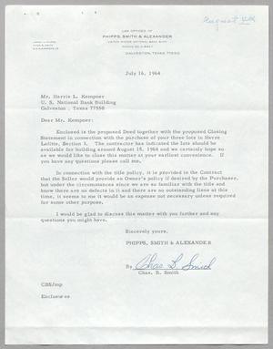 [Letter from Chas. B. Smith to Harris L. Kempner, July 16, 1964]
