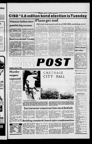 Primary view of object titled 'Panola County Post (Carthage, Tex.), Vol. 12, No. 9, Ed. 1 Sunday, June 9, 1985'.