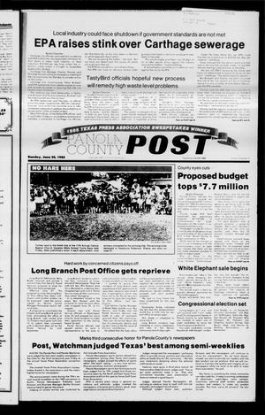 Primary view of object titled 'Panola County Post (Carthage, Tex.), Vol. 12, No. 12, Ed. 1 Sunday, June 30, 1985'.