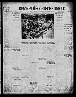 Denton Record-Chronicle (Denton, Tex.), Vol. 26, No. 218, Ed. 1 Tuesday, April 26, 1927