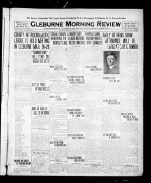 Cleburne Morning Review (Cleburne, Tex.), Ed. 1 Wednesday, March 19, 1919