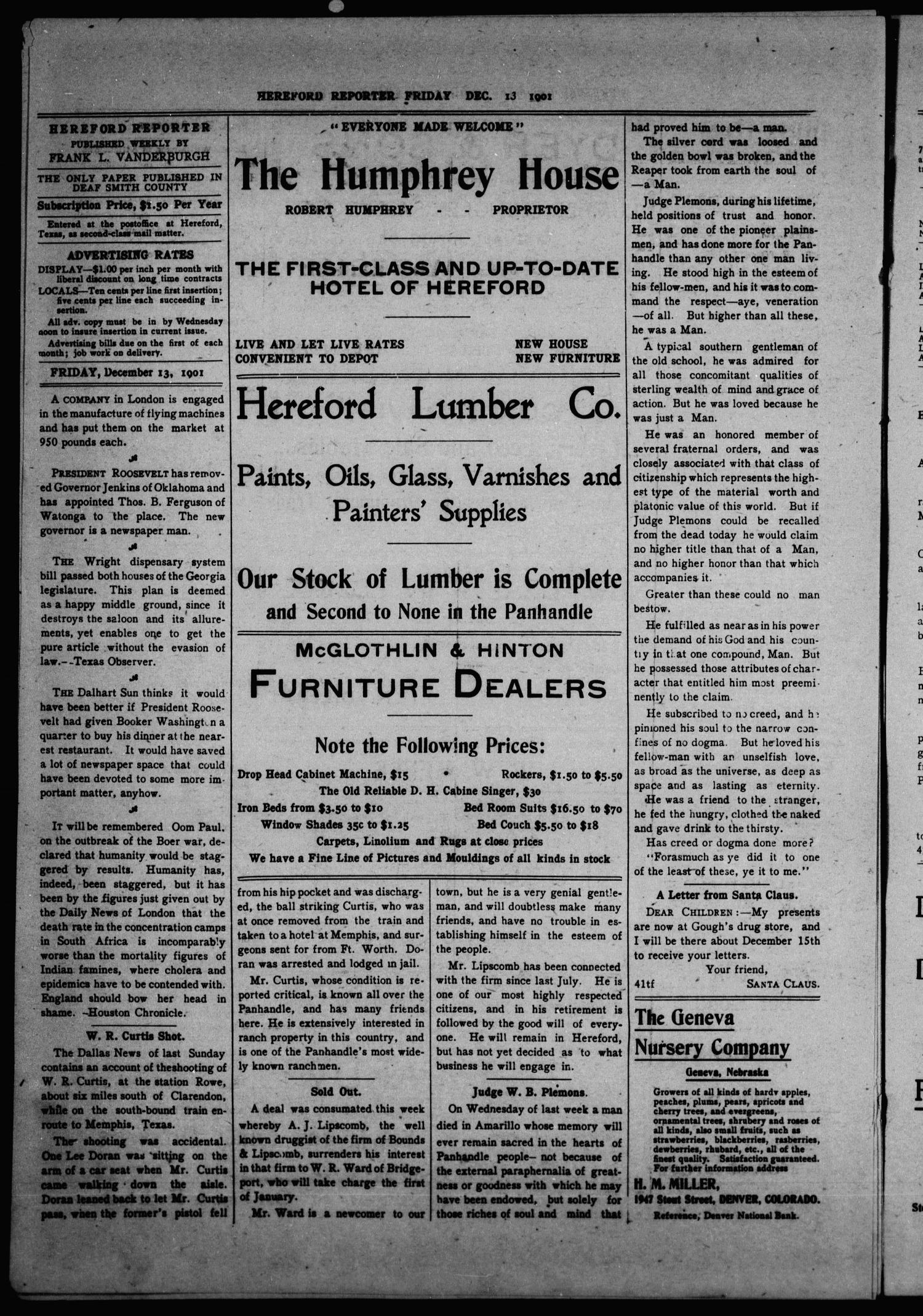 Hereford Reporter (Hereford, Tex.), Vol. 1, No. 43, Ed. 1 Friday, December 13, 1901
                                                
                                                    [Sequence #]: 4 of 8
                                                