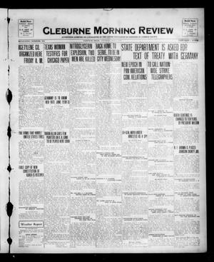 Cleburne Morning Review (Cleburne, Tex.), Ed. 1 Saturday, June 7, 1919