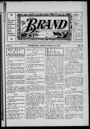 The Brand (Hereford, Tex.), Vol. 2, No. 10, Ed. 1 Friday, April 25, 1902