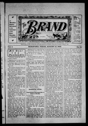 Primary view of object titled 'The Brand (Hereford, Tex.), Vol. 2, No. 26, Ed. 1 Friday, August 15, 1902'.