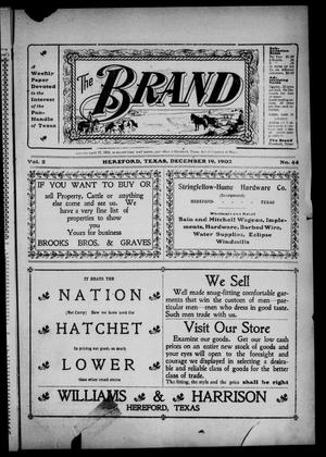 The Brand (Hereford, Tex.), Vol. 2, No. 44, Ed. 1 Friday, December 19, 1902