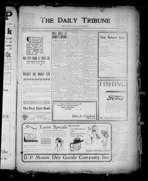 Primary view of object titled 'The Daily Tribune (Bay City, Tex.), Vol. 16, No. 96, Ed. 1 Saturday, March 26, 1921'.