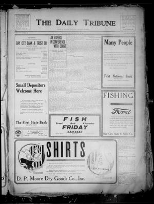 The Daily Tribune (Bay City, Tex.), Vol. 16, No. 135, Ed. 1 Thursday, May 12, 1921