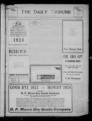 The Daily Tribune (Bay City, Tex.), Vol. 18, No. 183, Ed. 1 Friday, January 4, 1924