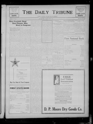 The Daily Tribune (Bay City, Tex.), Vol. 20, No. 11, Ed. 1 Tuesday, March 3, 1925