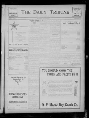 The Daily Tribune (Bay City, Tex.), Vol. 20, No. 14, Ed. 1 Friday, March 6, 1925