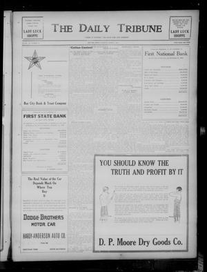 The Daily Tribune (Bay City, Tex.), Vol. 20, No. 15, Ed. 1 Saturday, March 7, 1925