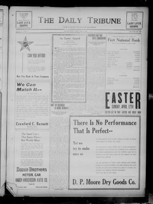 The Daily Tribune (Bay City, Tex.), Vol. 20, No. 44, Ed. 1 Friday, April 10, 1925