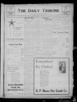 The Daily Tribune (Bay City, Tex.), Vol. 20, No. 60, Ed. 1 Thursday, April 30, 1925