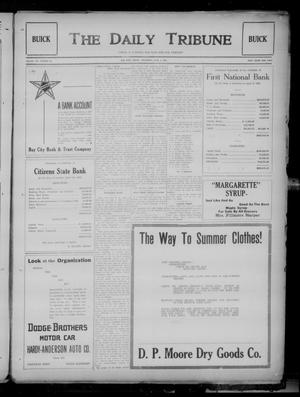 The Daily Tribune (Bay City, Tex.), Vol. 20, No. 90, Ed. 1 Thursday, June 4, 1925