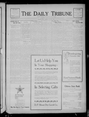The Daily Tribune (Bay City, Tex.), Vol. 20, No. 237, Ed. 1 Thursday, December 3, 1925