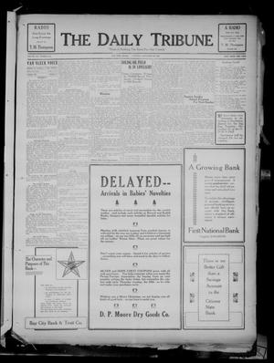 The Daily Tribune (Bay City, Tex.), Vol. 20, No. 251, Ed. 1 Saturday, December 19, 1925