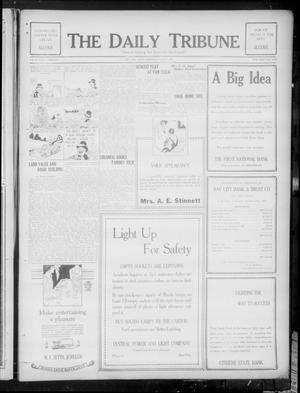 The Daily Tribune (Bay City, Tex.), Vol. 22, No. 294, Ed. 1 Thursday, March 8, 1928