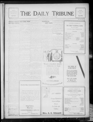 The Daily Tribune (Bay City, Tex.), Vol. 22, No. 304, Ed. 1 Friday, March 23, 1928