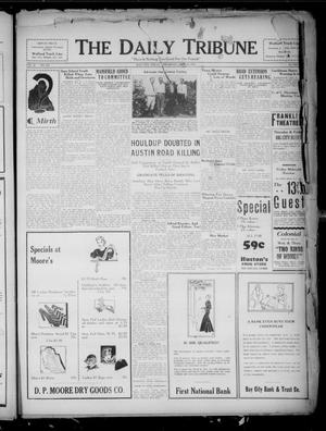 The Daily Tribune (Bay City, Tex.), Vol. 28, No. 120, Ed. 1 Thursday, September 22, 1932