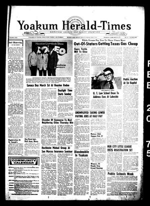 Primary view of object titled 'Yoakum Herald-Times (Yoakum, Tex.), Vol. 74, No. 15, Ed. 1 Thursday, February 20, 1975'.