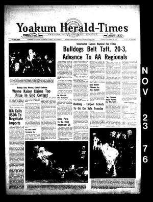 Yoakum Herald-Times (Yoakum, Tex.), Vol. 84, No. 92, Ed. 1 Tuesday, November 23, 1976