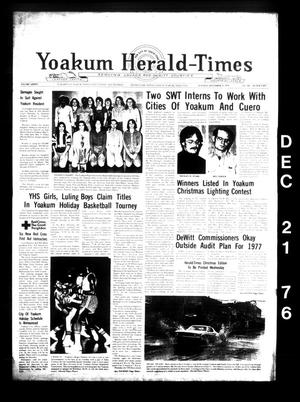 Yoakum Herald-Times (Yoakum, Tex.), Vol. 84, No. 100, Ed. 1 Tuesday, December 21, 1976