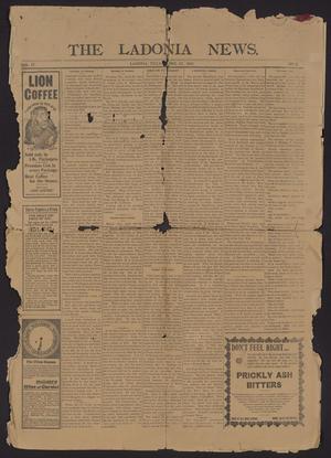 Primary view of object titled 'The Ladonia News. (Ladonia, Tex.), Vol. 17, No. 2, Ed. 1 Friday, April 27, 1900'.