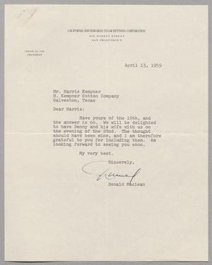 [Letter from Donald Maclean to Harris Leon Kempner, April 13, 1959]