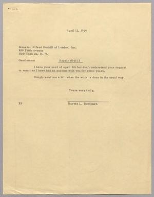 [Letter from Harris Leon Kempner to Messrs. Alfred Dunhill of London Inc., April 12, 1960]