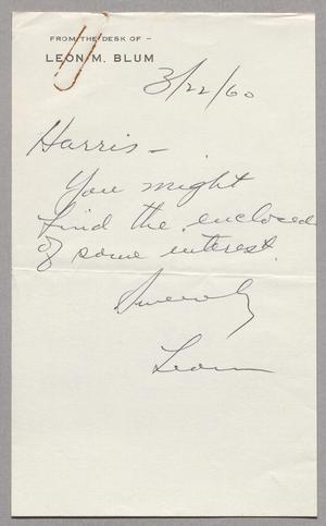 [Letter from Leon M. Blum to Harris Leon Kempner, March 22, 1960]