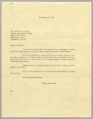 [Letter from Harris L. Kempner to James B. Schmidt, November 11, 1964]
