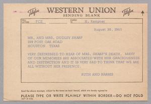 [Telegram from Ruth and Harris Kempner to Mr. and Mrs. Dudley Sharp, August 30, 1965]