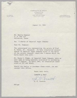 Primary view of object titled '[Letter from S. G. Carruth to Harris L. Kempner, August 13, 1965]'.